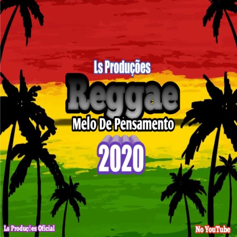 Melô De Pensamento ((Reggae Remix)) | Boomplay Music