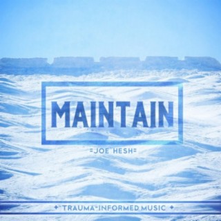 Maintain