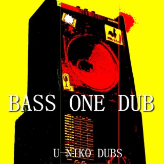 BASS ONE DUB