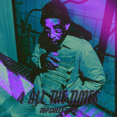 4 All The Times | Boomplay Music