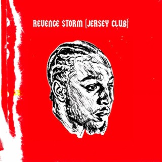 Revenge Storm (Jersey Club)
