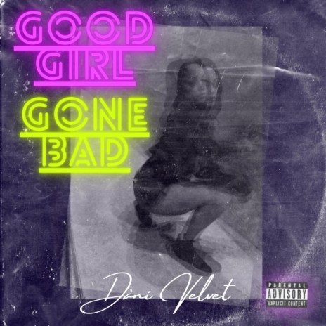 Good Girl Gone Bad | Boomplay Music