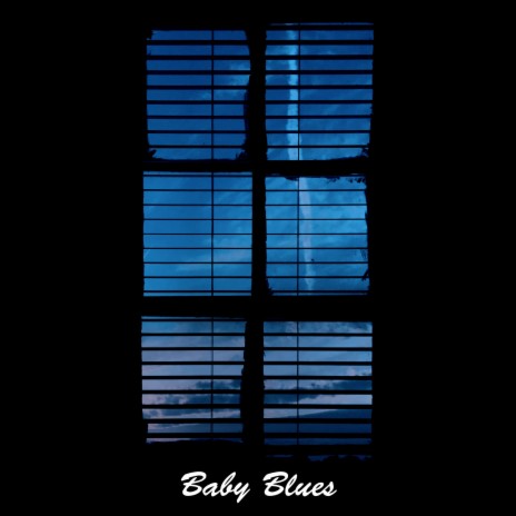 Baby Blues | Boomplay Music