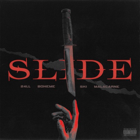 SLIDE ft. 24LL Tammy, Malacarne & Bohème | Boomplay Music