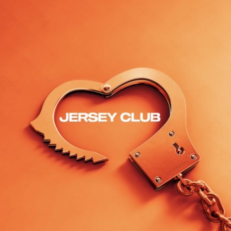 You are my high Jersey club