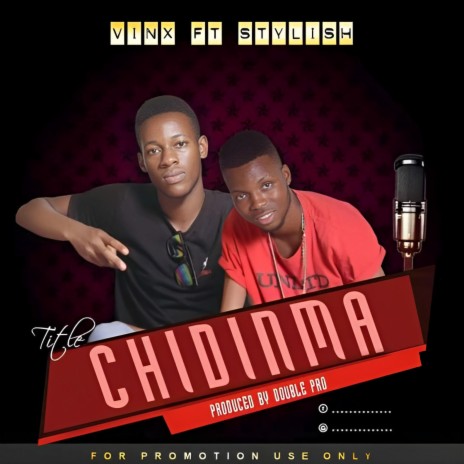 Chidinma ft. Stylish | Boomplay Music