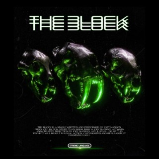 THE BLOCK lyrics | Boomplay Music