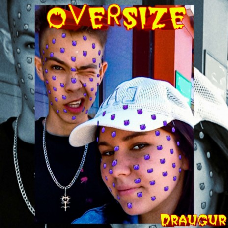 Oversize | Boomplay Music