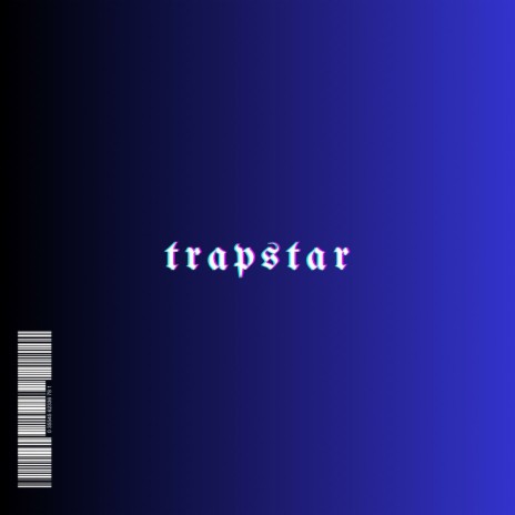 TRAPSTAR ft. DEEJAYHSB & 40K | Boomplay Music