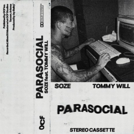 Parasocial ft. Tommy Will | Boomplay Music