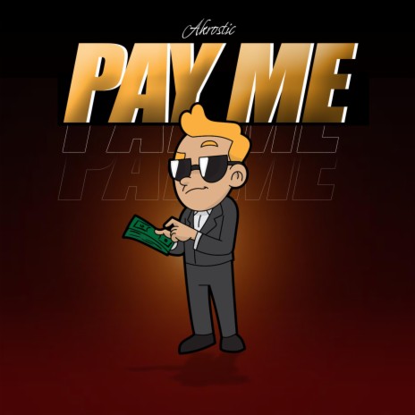 Pay Me | Boomplay Music