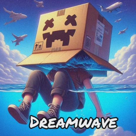 Dreamwave | Boomplay Music