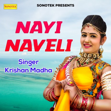 Nayi Naveli | Boomplay Music