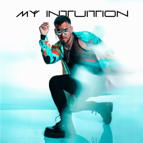 My Intuition | Boomplay Music
