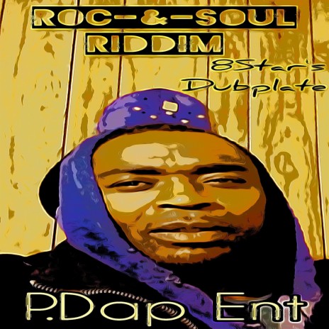 Roc & Soul Riddim 8Star's Dubplate