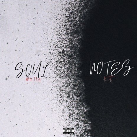 Soul Notes ft. Kit
