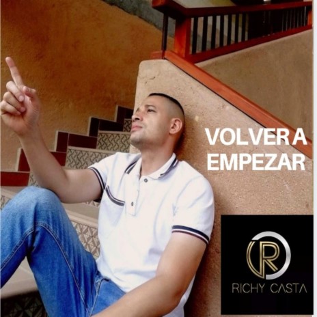 Volver a Empezar | Boomplay Music