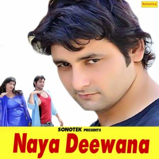 Naya Deewana