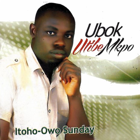 Ubok Utibe Mkpo ft. nil | Boomplay Music