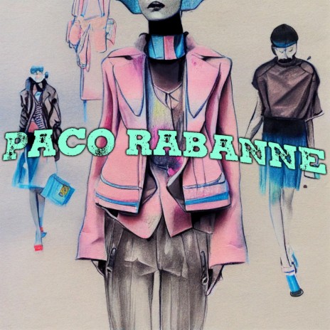 Paco Rabanne | Boomplay Music
