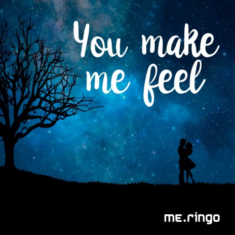 You Make Me Feel (Extended Mix) | Boomplay Music