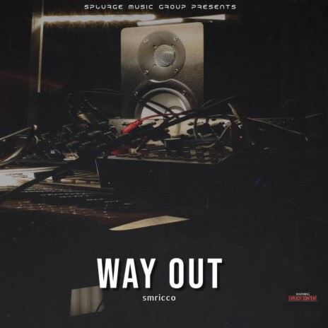 Way Out | Boomplay Music