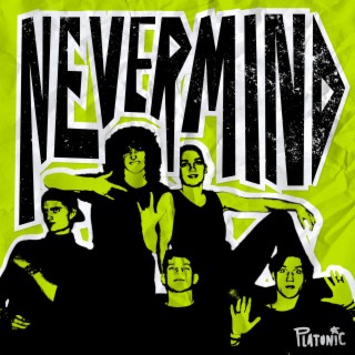 Nevermind