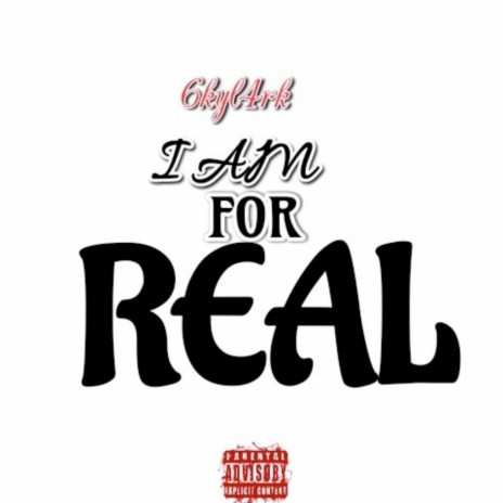 I Am For Real | Boomplay Music