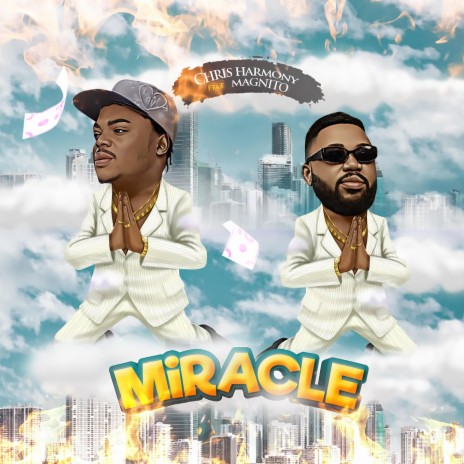 Miracle remix ft. Magnito | Boomplay Music