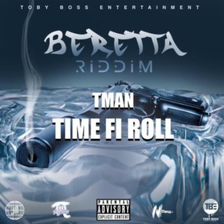 Tman (Time Fi Roll)