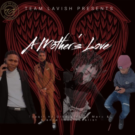 A Mother's Love ft. Dj Mara & Bianca Thee Vocalist
