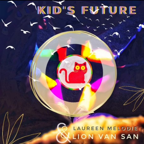 Kid's Future ft. LaureenMelodie | Boomplay Music