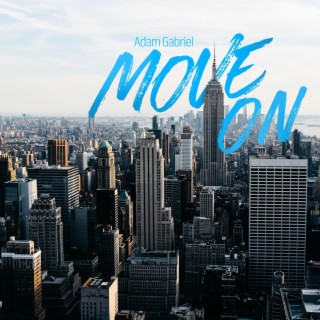 Move On lyrics | Boomplay Music