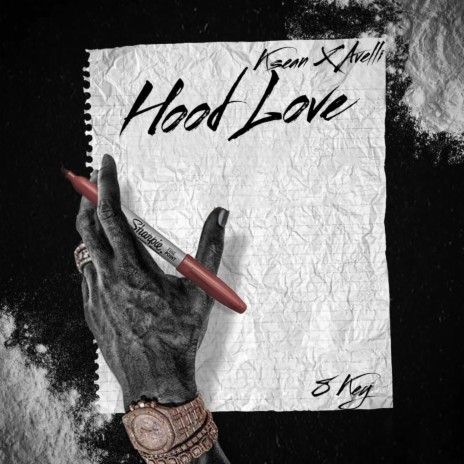 Hood Love ft. AVELLI