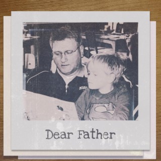 Dear Father