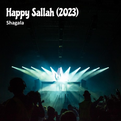 Happy Sallah ft. Kaptin & R2B