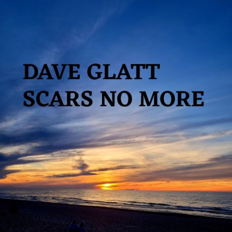 SCARS NO MORE (Special Version) ft. Olivia Behr & Mark N. Glatt