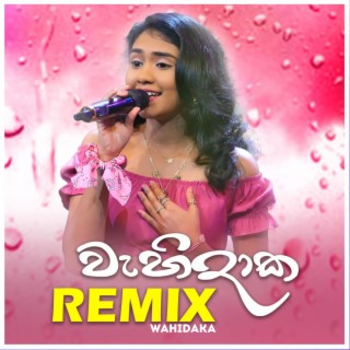 Wahidaka (Remix)
