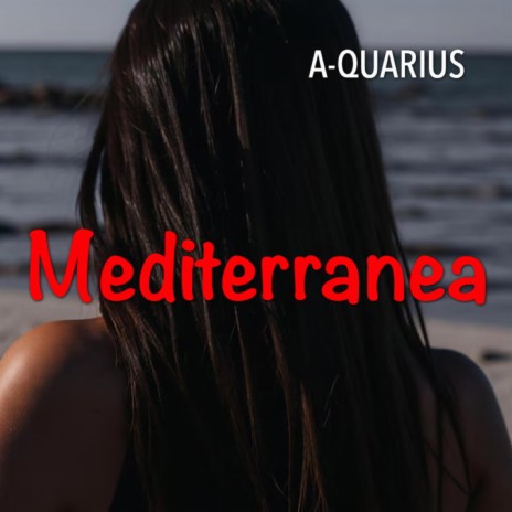 Mediterranea | Boomplay Music