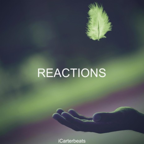 Reactions | Boomplay Music