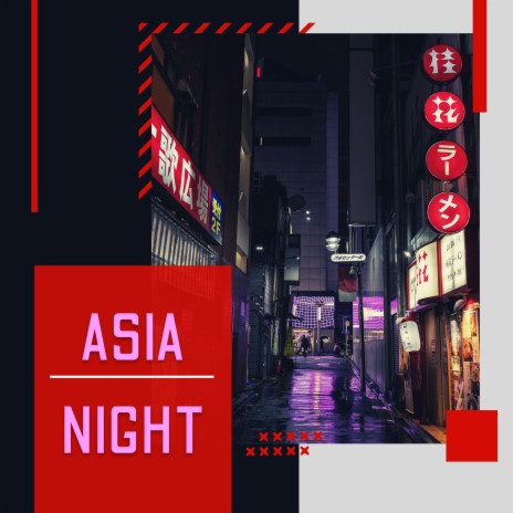 Asia Night | Boomplay Music