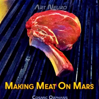 Making Meat On Mars