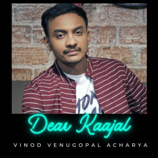 Dear Kaajal