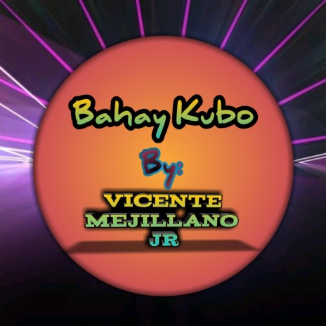 Bahay Kubo | Boomplay Music