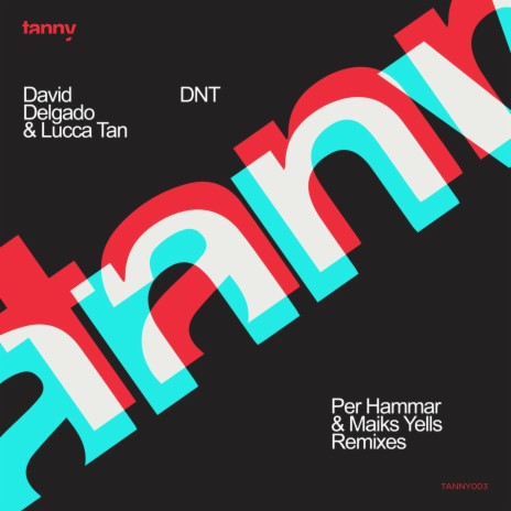 DNT (Per Hammar Remix) ft. Lucca Tan | Boomplay Music