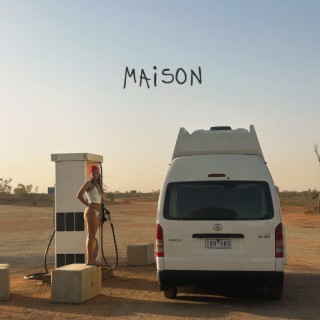 Maison lyrics | Boomplay Music