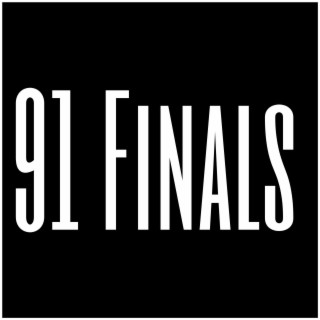 91 Finals