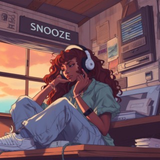 Snooze