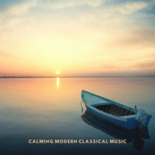 Calming Modern Classical Music
