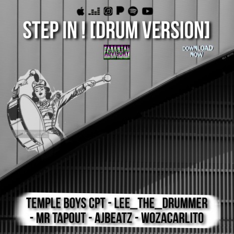 Step In ! (Drum Version) ft. Lee The Drummer, Mr TapOut, AjBeatz & WozaCarlito | Boomplay Music